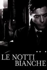 Poster for Le Notti Bianche 