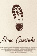 Poster for Bom Caminho 