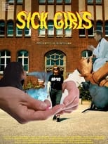 Poster for Sick Girls