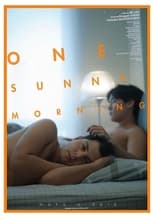 Poster for One Sunny Morning 