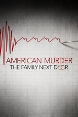 American Murder: The Family Next Door poster movie