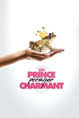 Un Prince (presque) charmant serie streaming