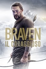 Poster di Braven - Il coraggioso