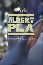 Poster for Lo de Albert Pla