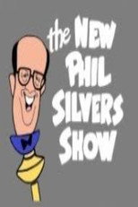 The New Phil Silvers Show poster