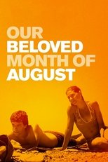 Poster for Our Beloved Month of August