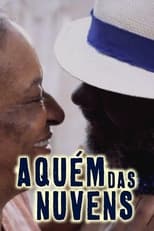 Poster for Aquém das Nuvens