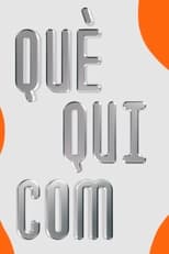 Poster for QuèQuiCom