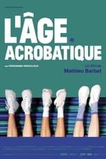 Poster for L'Âge Acrobatique