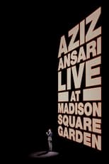 Poster for Aziz Ansari: Live at Madison Square Garden