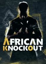 Poster for African Knock Out Show