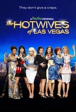 Poster for The Hotwives of Las Vegas Season 1