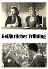 Poster for Gefährlicher Frühling 