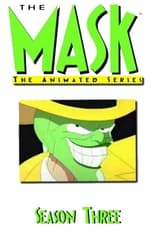 Poster for The Mask: Animated Series Season 3