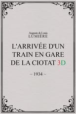 Poster for The Arrival of a Train at La Ciotat 3D