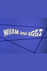 Wham and Eggs (1973)