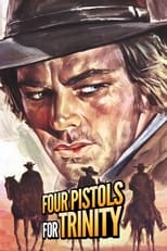 Poster for Four Pistols for Trinity