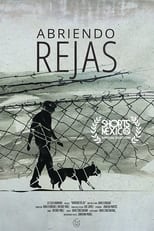 Poster for Abriendo rejas 