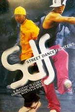 SDF - Street Dance Fighters-plakat