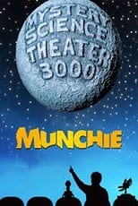 Poster for Mystery Science Theater 3000: Munchie