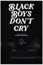 Poster for Black Boys Don't Cry