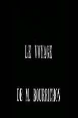 The Voyage of M. Bourrichon (1913)