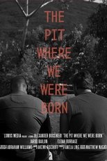 Poster for The Pit Where We Were Born