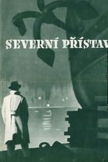 Poster for Severní přístav