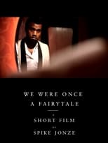 We Were Once a Fairytale (2009)