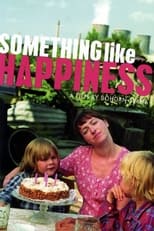 Poster for Something Like Happiness