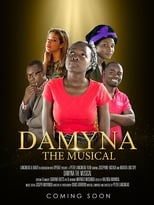 Damyna the Musical (2018)