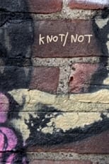 Poster for Knot/Not