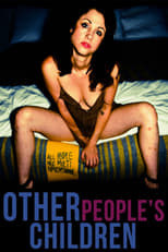 Other People's Children (2015)
