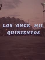 Poster for Los once mil quinientos 