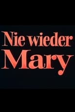 Poster for Nie wieder Mary