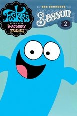 Poster for Foster's Home for Imaginary Friends Season 2