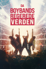 Da boybands regerede verden