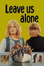 Poster for Leave Us Alone
