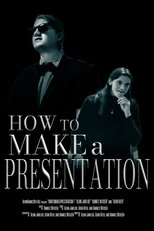How to Make a Presentation - Part I main poster