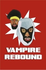Poster for Vampire Rebound 