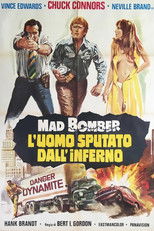 Mad Bomber - L'uomo sputato dall'inferno