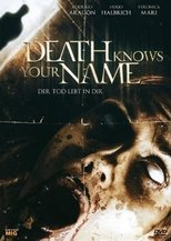 Death Knows Your Name (2007)