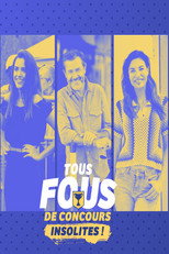 Tous fous de concours insolites !
