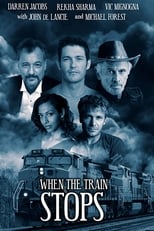 Poster for When the Train Stops