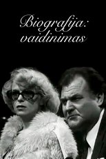 Poster for Biografija: vaidinimas