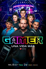 Gamer, una vida más poster