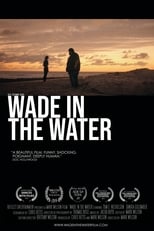 Poster for Wade in the Water
