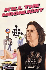 Kill the Moonlight poster movie