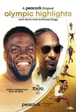 Poster for Olympic Highlights with Kevin Hart and Snoop Dogg Season 1