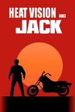 Poster for Heat Vision and Jack Season 1